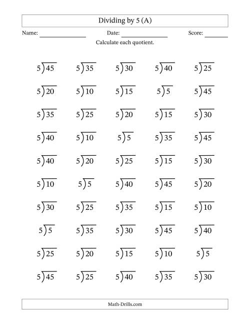 The Division Facts by a Fixed Divisor (5) and Quotients from 1 to 9 with Long Division Symbol/Bracket (50 questions) (All) Math Worksheet
