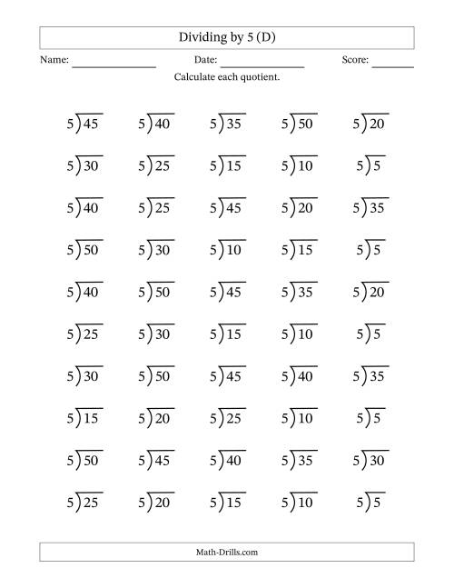 The Division Facts by a Fixed Divisor (5) and Quotients from 1 to 10 with Long Division Symbol/Bracket (50 questions) (D) Math Worksheet
