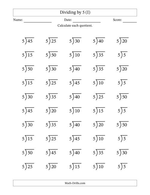 The Division Facts by a Fixed Divisor (5) and Quotients from 1 to 10 with Long Division Symbol/Bracket (50 questions) (I) Math Worksheet