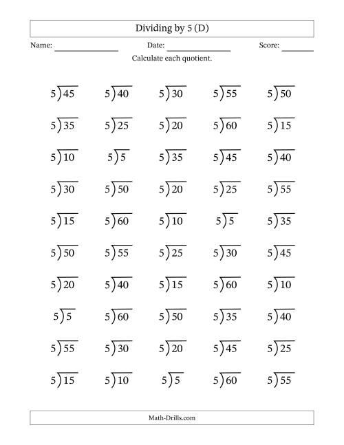 The Division Facts by a Fixed Divisor (5) and Quotients from 1 to 12 with Long Division Symbol/Bracket (50 questions) (D) Math Worksheet