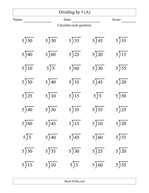The Division Facts by a Fixed Divisor (5) and Quotients from 1 to 12 with Long Division Symbol/Bracket (50 questions) (All) Math Worksheet