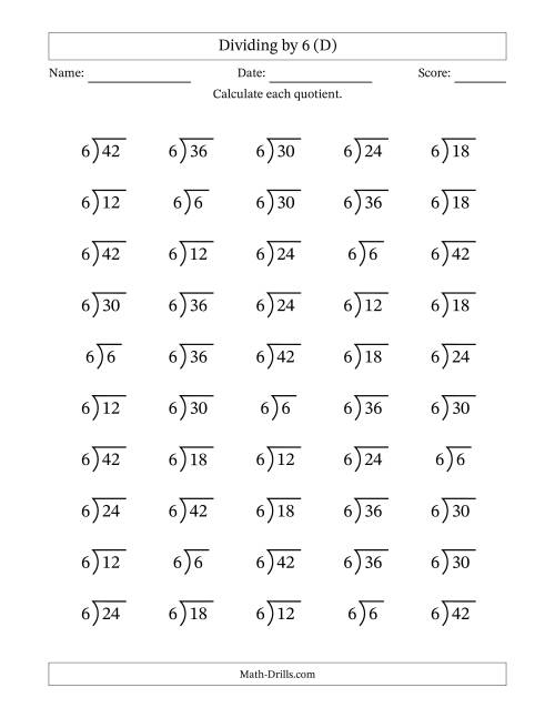 The Division Facts by a Fixed Divisor (6) and Quotients from 1 to 7 with Long Division Symbol/Bracket (50 questions) (D) Math Worksheet
