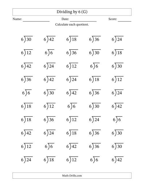 The Division Facts by a Fixed Divisor (6) and Quotients from 1 to 7 with Long Division Symbol/Bracket (50 questions) (G) Math Worksheet