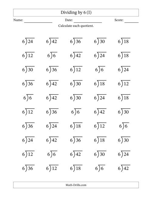 The Division Facts by a Fixed Divisor (6) and Quotients from 1 to 7 with Long Division Symbol/Bracket (50 questions) (I) Math Worksheet