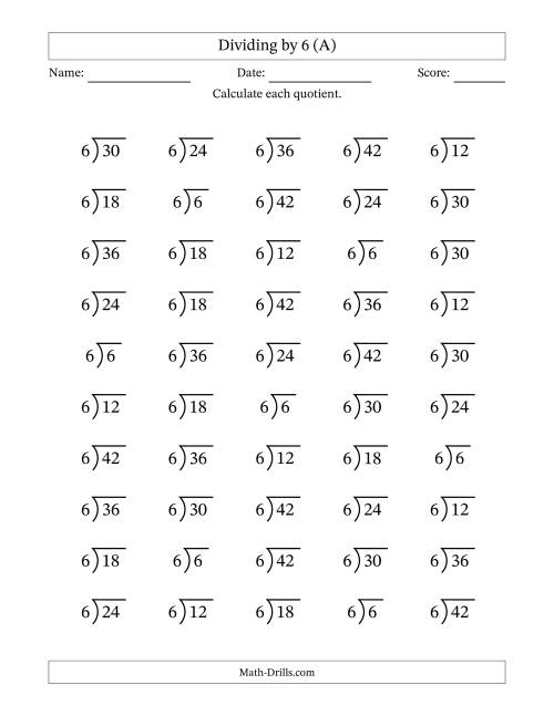 The Division Facts by a Fixed Divisor (6) and Quotients from 1 to 7 with Long Division Symbol/Bracket (50 questions) (All) Math Worksheet