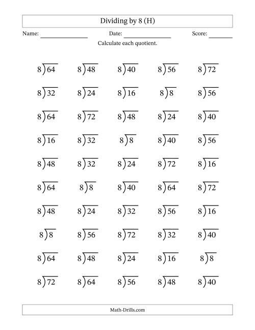 The Division Facts by a Fixed Divisor (8) and Quotients from 1 to 9 with Long Division Symbol/Bracket (50 questions) (H) Math Worksheet