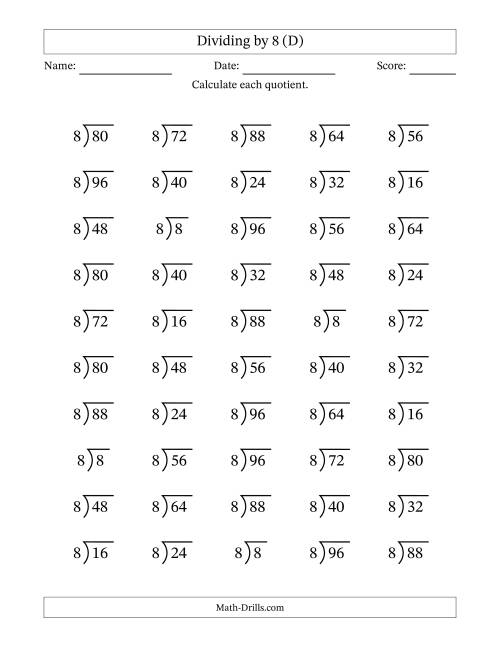 The Division Facts by a Fixed Divisor (8) and Quotients from 1 to 12 with Long Division Symbol/Bracket (50 questions) (D) Math Worksheet