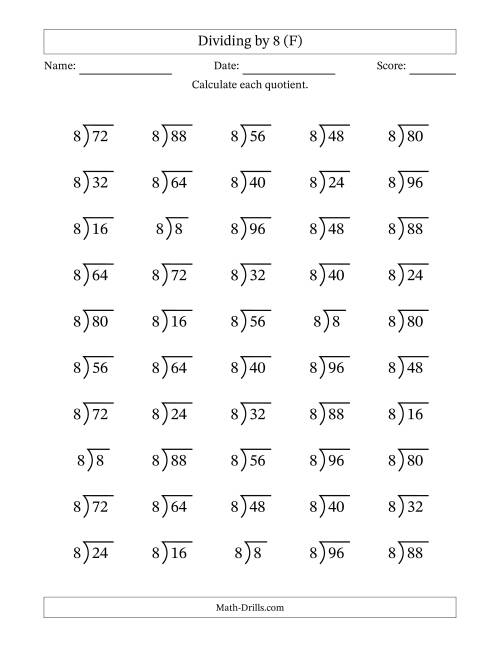 The Division Facts by a Fixed Divisor (8) and Quotients from 1 to 12 with Long Division Symbol/Bracket (50 questions) (F) Math Worksheet