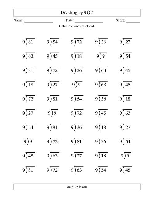 The Division Facts by a Fixed Divisor (9) and Quotients from 1 to 9 with Long Division Symbol/Bracket (50 questions) (C) Math Worksheet