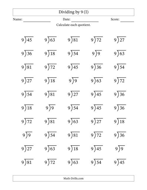 The Division Facts by a Fixed Divisor (9) and Quotients from 1 to 9 with Long Division Symbol/Bracket (50 questions) (I) Math Worksheet
