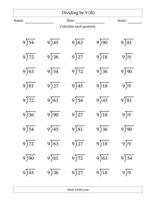 The Division Facts by a Fixed Divisor (9) and Quotients from 1 to 10 with Long Division Symbol/Bracket (50 questions) (B) Math Worksheet