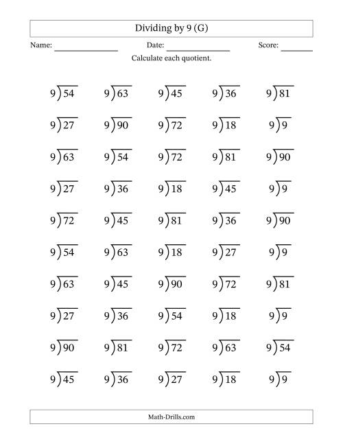 The Division Facts by a Fixed Divisor (9) and Quotients from 1 to 10 with Long Division Symbol/Bracket (50 questions) (G) Math Worksheet