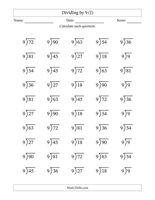 The Division Facts by a Fixed Divisor (9) and Quotients from 1 to 10 with Long Division Symbol/Bracket (50 questions) (I) Math Worksheet