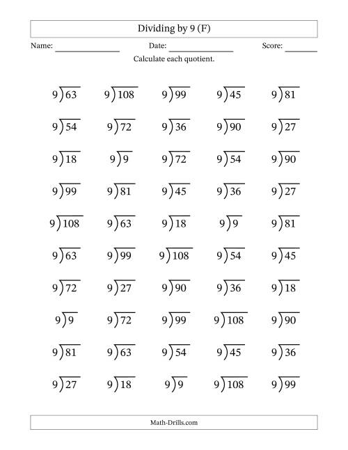 The Division Facts by a Fixed Divisor (9) and Quotients from 1 to 12 with Long Division Symbol/Bracket (50 questions) (F) Math Worksheet