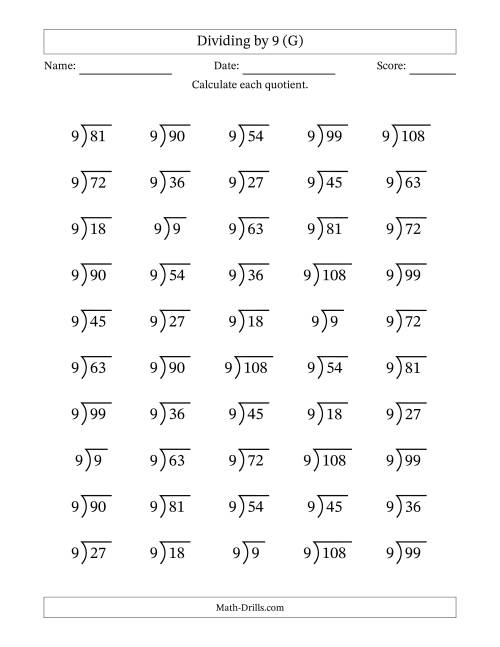 The Division Facts by a Fixed Divisor (9) and Quotients from 1 to 12 with Long Division Symbol/Bracket (50 questions) (G) Math Worksheet