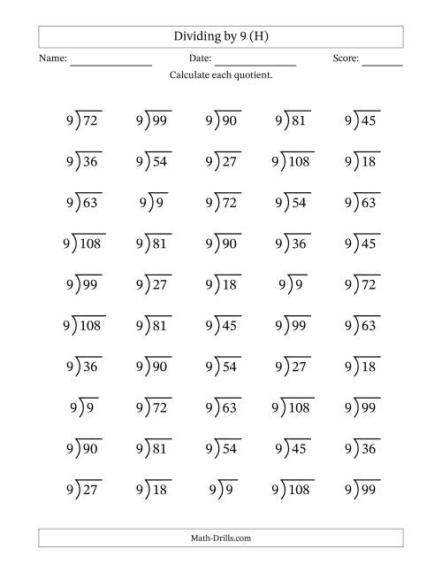 The Division Facts by a Fixed Divisor (9) and Quotients from 1 to 12 with Long Division Symbol/Bracket (50 questions) (H) Math Worksheet