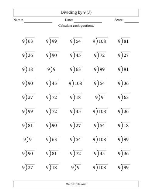 The Division Facts by a Fixed Divisor (9) and Quotients from 1 to 12 with Long Division Symbol/Bracket (50 questions) (J) Math Worksheet