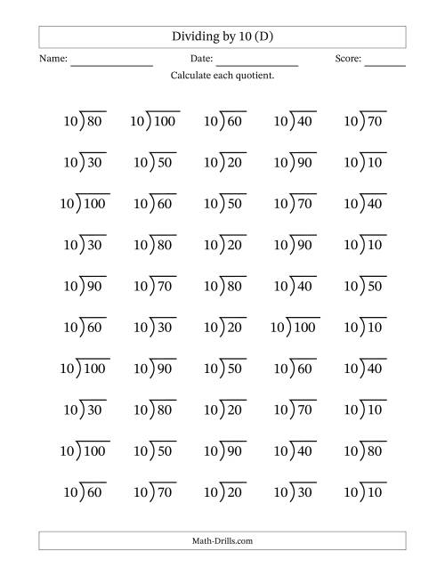 The Division Facts by a Fixed Divisor (10) and Quotients from 1 to 10 with Long Division Symbol/Bracket (50 questions) (D) Math Worksheet
