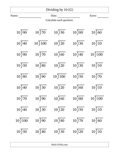 The Division Facts by a Fixed Divisor (10) and Quotients from 1 to 10 with Long Division Symbol/Bracket (50 questions) (G) Math Worksheet