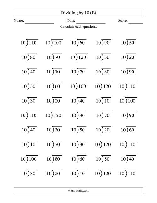The Division Facts by a Fixed Divisor (10) and Quotients from 1 to 12 with Long Division Symbol/Bracket (50 questions) (B) Math Worksheet