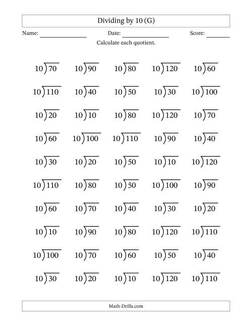 The Division Facts by a Fixed Divisor (10) and Quotients from 1 to 12 with Long Division Symbol/Bracket (50 questions) (G) Math Worksheet