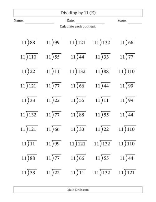 The Division Facts by a Fixed Divisor (11) and Quotients from 1 to 12 with Long Division Symbol/Bracket (50 questions) (E) Math Worksheet