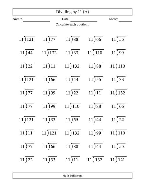 The Division Facts by a Fixed Divisor (11) and Quotients from 1 to 12 with Long Division Symbol/Bracket (50 questions) (All) Math Worksheet