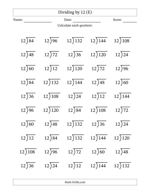 The Division Facts by a Fixed Divisor (12) and Quotients from 1 to 12 with Long Division Symbol/Bracket (50 questions) (E) Math Worksheet
