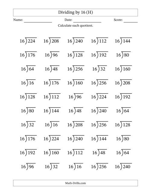 The Division Facts by a Fixed Divisor (16) and Quotients from 1 to 16 with Long Division Symbol/Bracket (50 questions) (H) Math Worksheet
