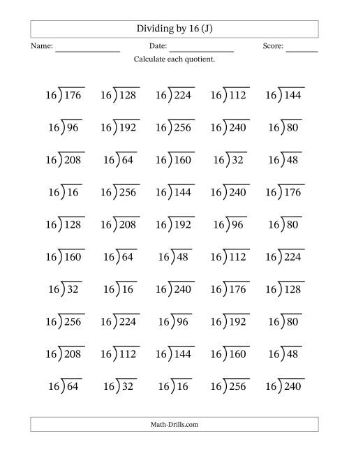 The Division Facts by a Fixed Divisor (16) and Quotients from 1 to 16 with Long Division Symbol/Bracket (50 questions) (J) Math Worksheet