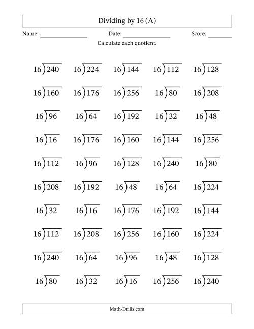 The Division Facts by a Fixed Divisor (16) and Quotients from 1 to 16 with Long Division Symbol/Bracket (50 questions) (All) Math Worksheet