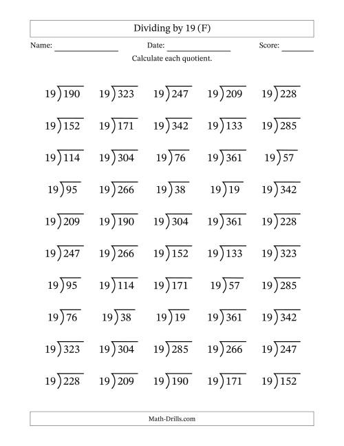 The Division Facts by a Fixed Divisor (19) and Quotients from 1 to 19 with Long Division Symbol/Bracket (50 questions) (F) Math Worksheet