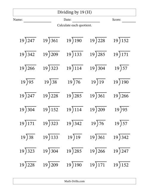 The Division Facts by a Fixed Divisor (19) and Quotients from 1 to 19 with Long Division Symbol/Bracket (50 questions) (H) Math Worksheet