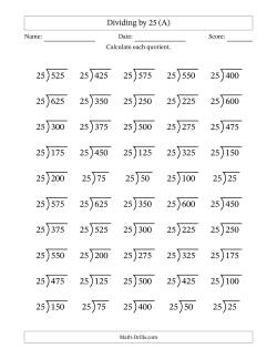 Division Facts by a Fixed Divisor (25) and Quotients from 1 to 25 with Long Division Symbol/Bracket (50 questions)