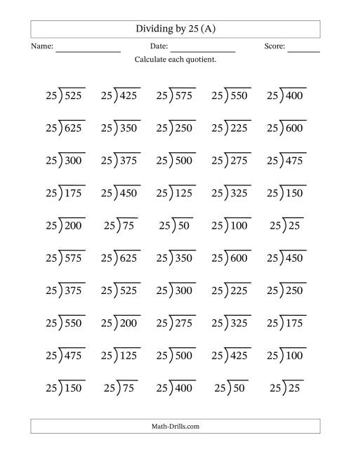 The Division Facts by a Fixed Divisor (25) and Quotients from 1 to 25 with Long Division Symbol/Bracket (50 questions) (All) Math Worksheet