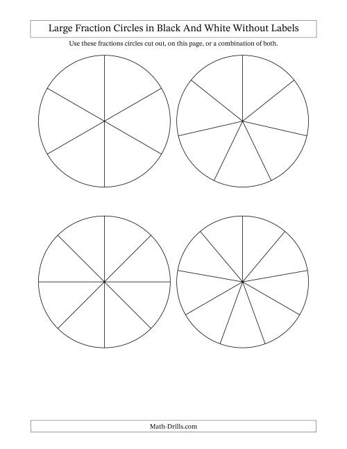 The Large Fraction Circles in Black And White Without Labels (A) Math Worksheet Page 2