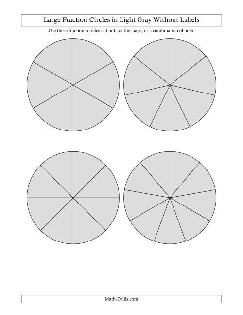 The Large Fraction Circles in Light Gray Without Labels Math Worksheet Page 2