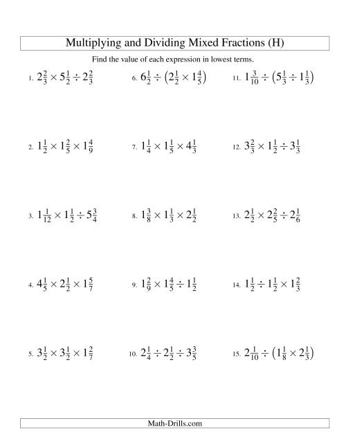 The Multiplying and Dividing Mixed Fractions with Three Terms (H) Math Worksheet