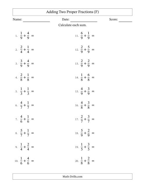 The Adding Two Proper Fractions with Equal Denominators, Proper Fractions Results and No Simplifying (F) Math Worksheet
