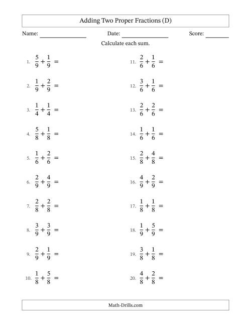 The Adding Two Proper Fractions with Equal Denominators, Proper Fractions Results and All Simplifying (D) Math Worksheet