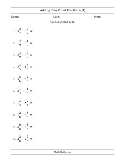 The Adding Two Mixed Fractions with Equal Denominators, Mixed Fractions Results and No Simplifying (D) Math Worksheet