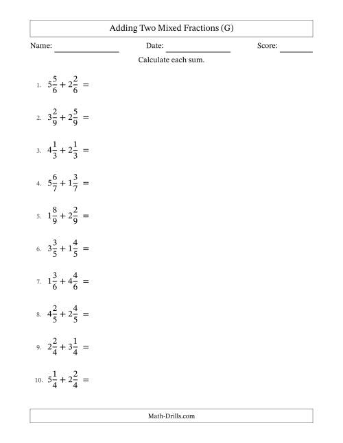 The Adding Two Mixed Fractions with Equal Denominators, Mixed Fractions Results and No Simplifying (G) Math Worksheet