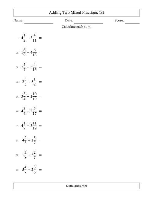 The Adding Two Mixed Fractions with Unlike Denominators, Mixed Fractions Results and No Simplifying (B) Math Worksheet