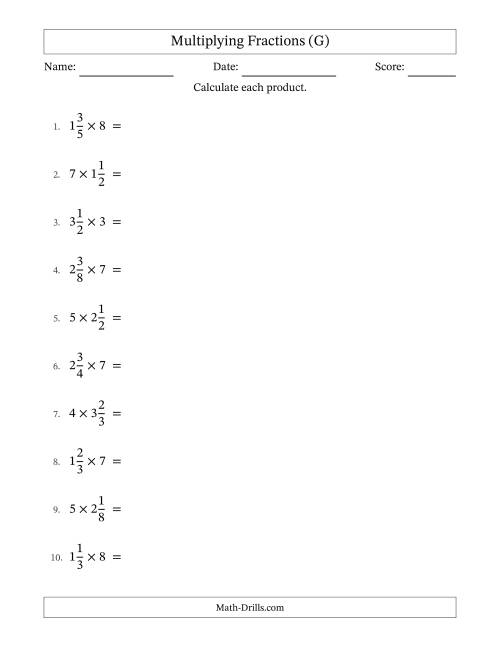 The Multiplying Mixed Fractions and Whole Numbers with No Simplifying (G) Math Worksheet