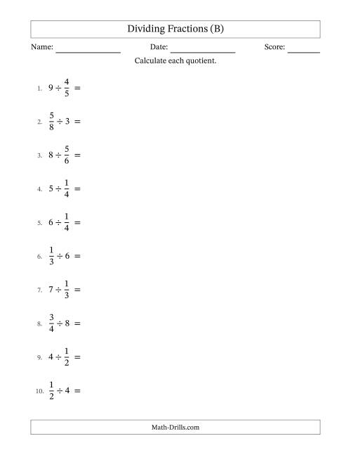 The Dividing Proper Fractions and Whole Numbers with No Simplification (B) Math Worksheet
