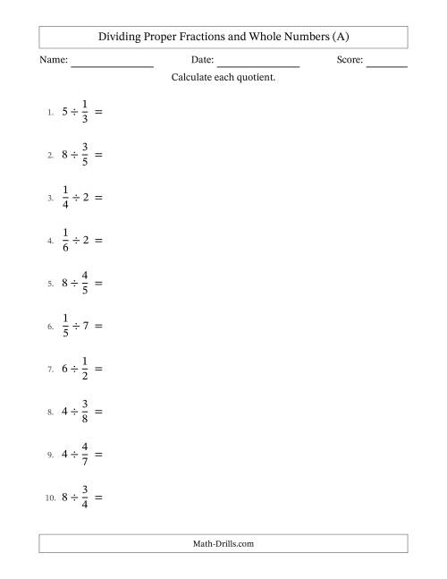 The Dividing Proper Fractions and Whole Numbers with Some Simplifying (All) Math Worksheet