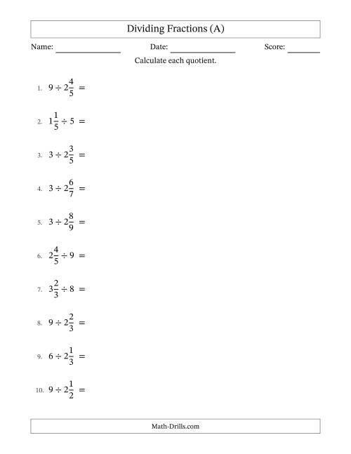 The Dividing Mixed Fractions and Whole Numbers with No Simplifying (A) Math Worksheet