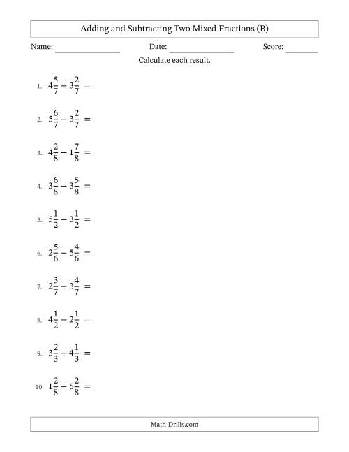The Adding and Subtracting Two Mixed Fractions with Equal Denominators, Mixed Fractions Results and Some Simplifying (B) Math Worksheet