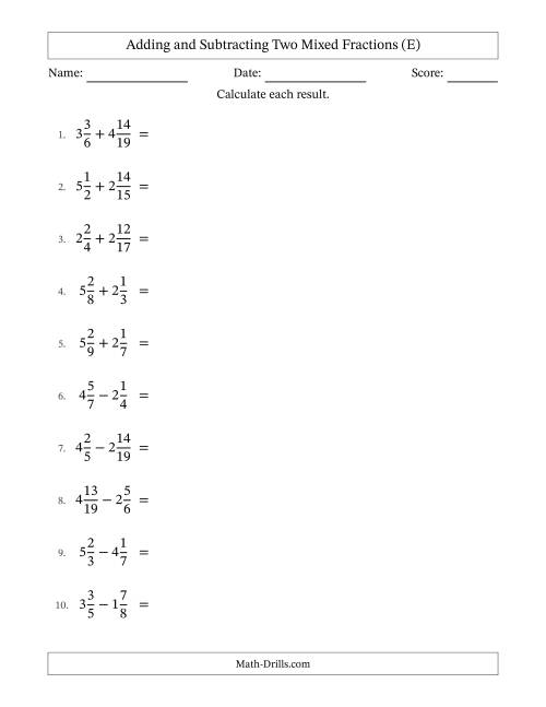 The Adding and Subtracting Two Mixed Fractions with Unlike Denominators, Mixed Fractions Results and Some Simplifying (E) Math Worksheet