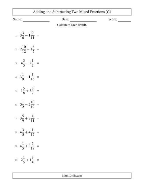 The Adding and Subtracting Two Mixed Fractions with Unlike Denominators, Mixed Fractions Results and Some Simplifying (G) Math Worksheet